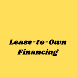 Lease-to-Own Financing